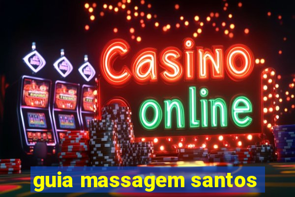 guia massagem santos